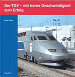Buch: Der TGV – mit hoher Geschwindigkeit zum Erfolg