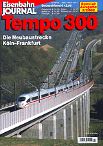 Zeitschrift: Tempo 300 – Die Neubaustrecke Köln–Frankfurt